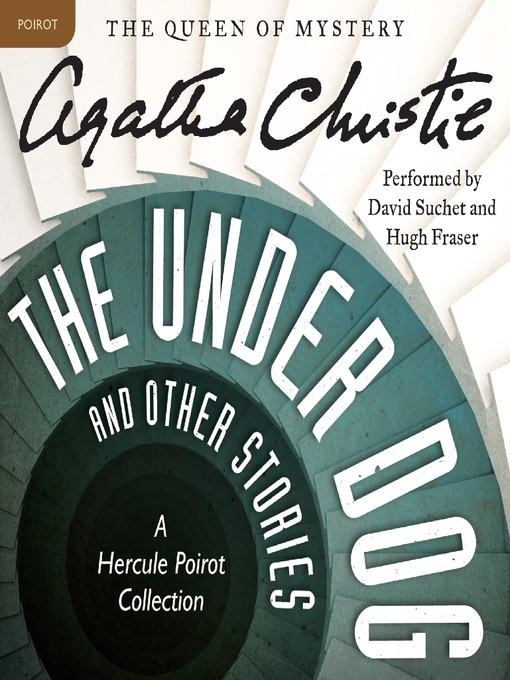 Title details for The Under Dog and Other Stories by Agatha Christie - Wait list